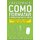 Createspace - Como Formatar E Publicar Seu Livro - Um Guia Passo a Passo Para Iniciantes (Portuguese, Paperback): Edson Brandi