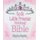God's Little Princess Devotional Bible (Hardcover): Sheila Walsh