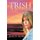 Trish in Transition (Paperback): Maelyn Bjork