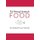The Writing Notebook: Food - The Notebook for Your Next Book (Paperback): Shaun Levin