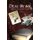 Deal by Me - A Golden Opportunity Blown (Paperback): James W. Smith