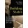 Building States - The United Nations, Development, and Decolonization, 1945-1965 (Paperback): Eva-Maria Muschik