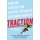 Traction - How Any Startup Can Achieve Explosive Customer Growth (Paperback): Gabriel Weinberg, Justin Mares