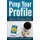 Pimp Your Profile - How to Amplify your LinkedIn Profile on your Mobile Device (Paperback): Patrick X. Gallagher