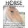 Horse Adult Coloring Book - Realistic Adult Coloring Book, Advanced Coloring Book For Adult (Paperback): Amanda Davenport