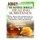 Honey - The Natural Miracle Healing Substance: Facts about the wonder that is honey with recipes for Natural Remedies, Skin and...