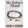 My Father's Blood (Paperback): Michael C Robinson