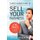 There's Always a Way to Sell Your Business - 100 Tales from the Trenches by a Master Intermediary (Paperback): Doug Robbins