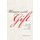Women and the Gift - Beyond the Given and All-Giving (Paperback): Morny Joy