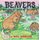 Beavers (Paperback): Gail Gibbons