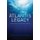 The Atlantis Legacy - Taking Humanity Through 2012 and Beyond (Paperback): Jennifer Hoffman