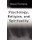 Psychology, Religion and Spirituality (Hardcover): D. Fontana