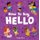 How to Say Hello (Board book): Sophie Beer