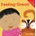 Feeling Great! (Board book, New artwork): Ailie Busby