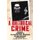A Rhetorical Crime - Genocide in the Geopolitical Discourse of the Cold War (Paperback): Anton Weiss-Wendt