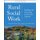 Rural Social Work - Building and Sustaining Community Capacity, Second Edition (Paperback, 2nd Edition): L. Scales