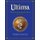 Ultima - The Ultimate Companion Guide: 2013 Edition (Paperback): Stephen Emond