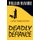 Deadly Defiance (Paperback): William Manchee
