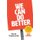 We Can Do Better - Ideas for Changing Society (Paperback): David Camfield