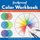Foolproof Color Workbook - Learn, Practice, Master - a Hands on Journey Through the Color Wheel (Paperback): Katie Fowler