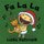 Fa La La (Board book): Leslie Patricelli