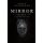 Mirror - A Dictionary for Personal Introspection (Paperback): Robin Sacredfire
