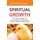 Spiritual Growth - The abc Guide on how to grow spiritually (Paperback): Kenneth Kanu