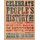 Celebrate People's History! - The Poster Book of Resistance and Revolution (2nd Edition) (Hardcover, 2nd edition): Josh...