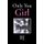 Only You Girl (Paperback): Bj