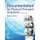 Documentation for Physical Therapist Assistants (Paperback, 6th Revised edition): Wendy D. Bircher