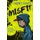 Misfit (Paperback): Kimberly Redway