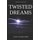 Twisted Dreams - Jovolin Trials Book 1 (Paperback): Lee Collins