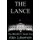 The Lance - The Project: Book Two (Paperback): Alex Lukeman