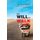 The Will to Walk (Paperback): Lei Diansheng