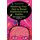 Rewiring Your Self to Break Addictions and Habits - Overcoming Problem Patterns (Hardcover, New): Angela Browne Miller