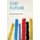 Our Future (Paperback): Henry Wentworth Monk