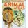 What's Where on Earth? Animal Atlas - The World's Wildlife as You've Never Seen it Before (Hardcover): Dk