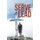 Serve to Lead (Paperback): Tim Fanning