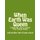 When Earth Was Queen - (yolantha does green) The Green Book (Paperback): Yolantha Harrison-Pace