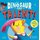 That Dinosaur Has Talent! (Paperback): Lily Murray, Richard Merritt
