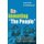 Reinventing "The People" - The Progressive Movement, the Class Problem, and the Origins of Modern Liberalism (Paperback):...