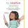 My Adoption Journey - The Story of My Adoption (Paperback): Zoila Lopez, Marissa Robello, Kimberly Dowd-Uribe