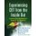 Experiencing CBT from the Inside Out - A Self-Practice/Self-Reflection Workbook for Therapists (Paperback): James Bennett-Levy,...