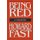 Being Red: A Memoir - A Memoir (Paperback, Reprinted edition): Howard Fast