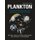 Plankton - Guide to Their Ecology and Monitoring for Water Quality (Hardcover): Iain Suthers, David Rissik, Anthony Richardson