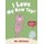 I Love My New Toy! (Paperback): Mo Willems