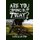 Are You Coming Out Today? - Go On, It's a Lovely Day! (Hardcover): Darrell Weston