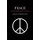 Peace - A History of Movements and Ideas (Paperback): David Cortright