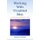 Working With Troubled Men - A Contemporary Practitioner's Guide (Paperback): Morley D. Glicken