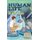 The Kid's User Guide to a Human Life - Book Two: An Open Heart (Paperback): Rebecca Brenner